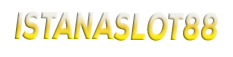 ISTANASLOT88